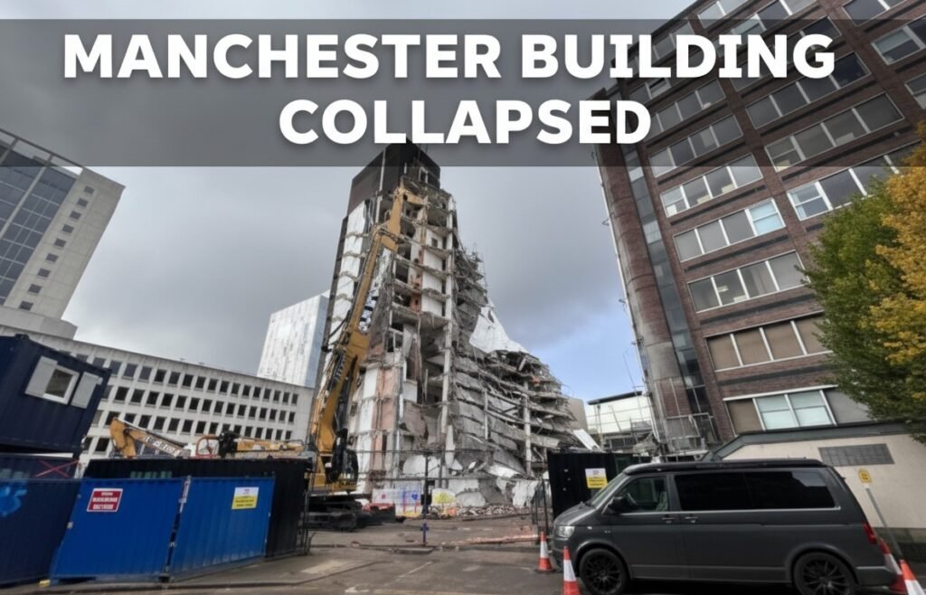 Manchester Building Collapsed: 500 Evacuated After ‘Earthquake-Like’ Demolition Disaster Manchester Building Collapsed: 500 Evacuated