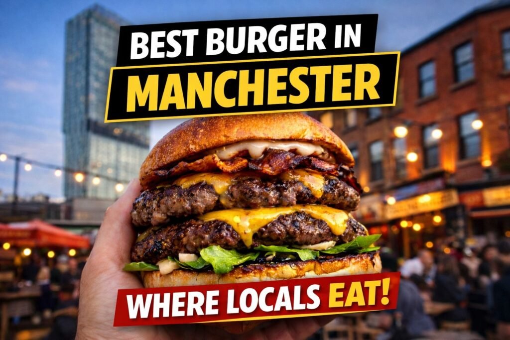 Best Burger in Manchester