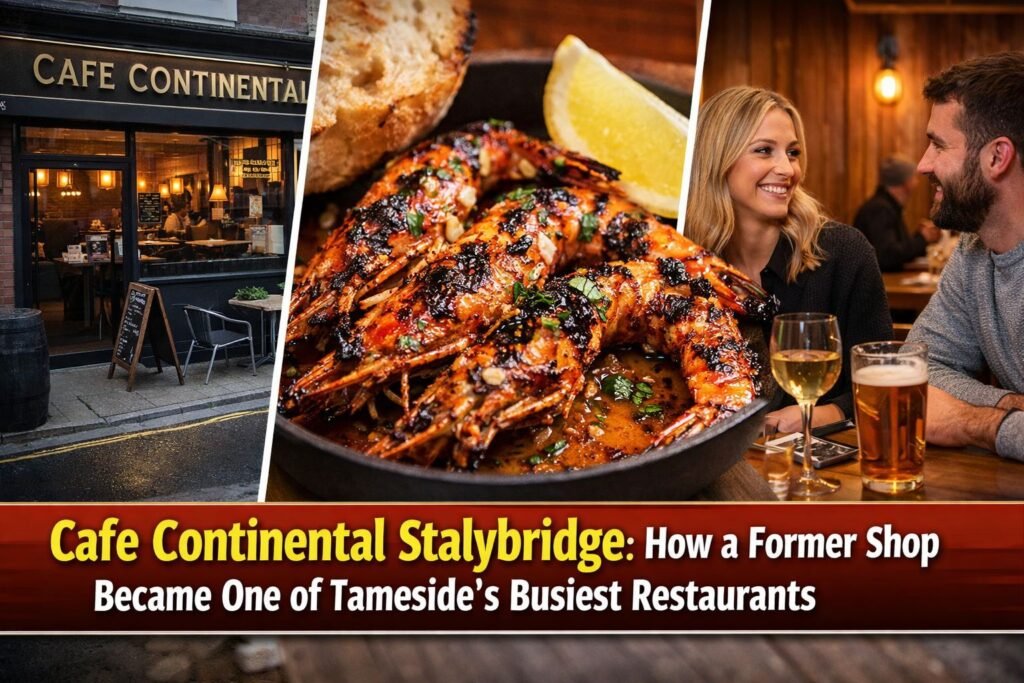 Cafe Continental Stalybridge Is Drawing Diners Back to Melbourne Street Cafe Continental Stalybridge