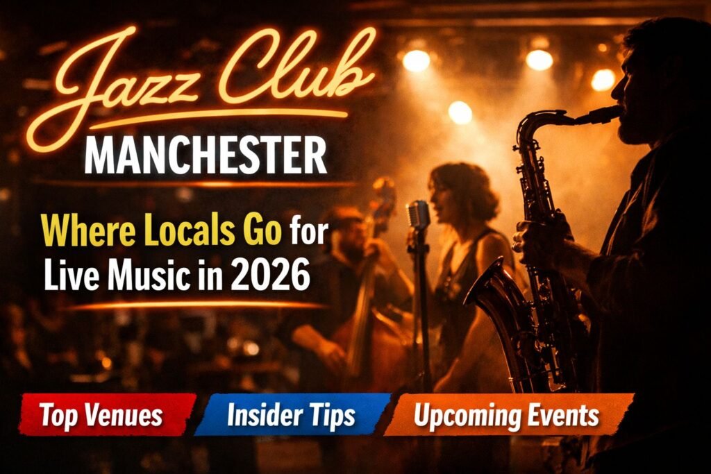Jazz Club Manchester
