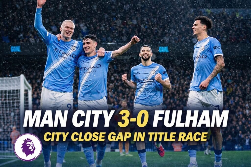Man City vs Fulham